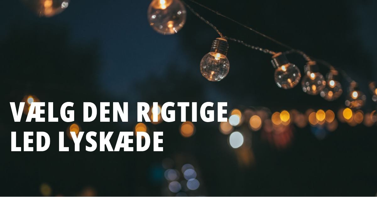 Välj rätt LED-ljusslinga